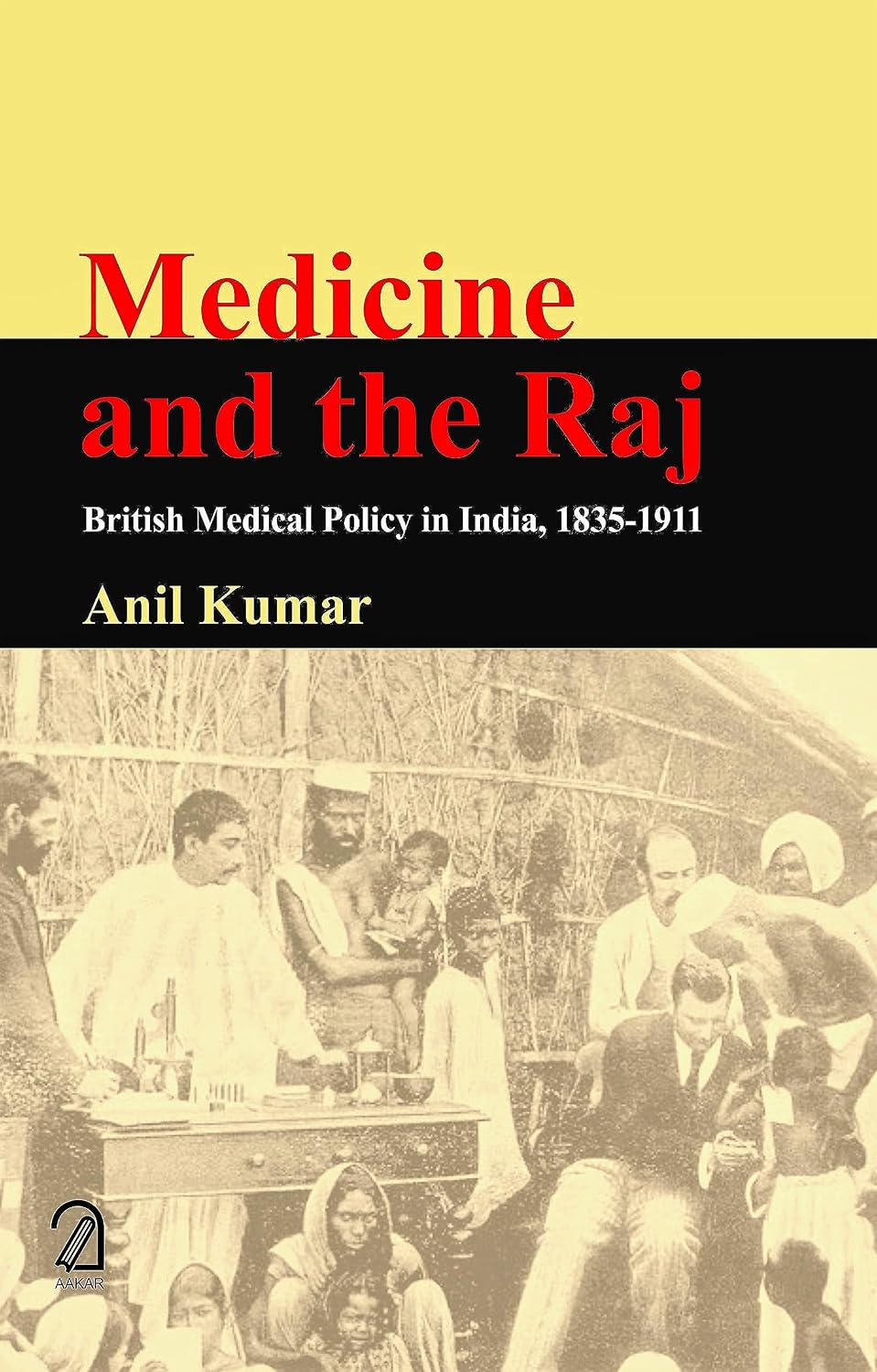 Medicine and the Raj