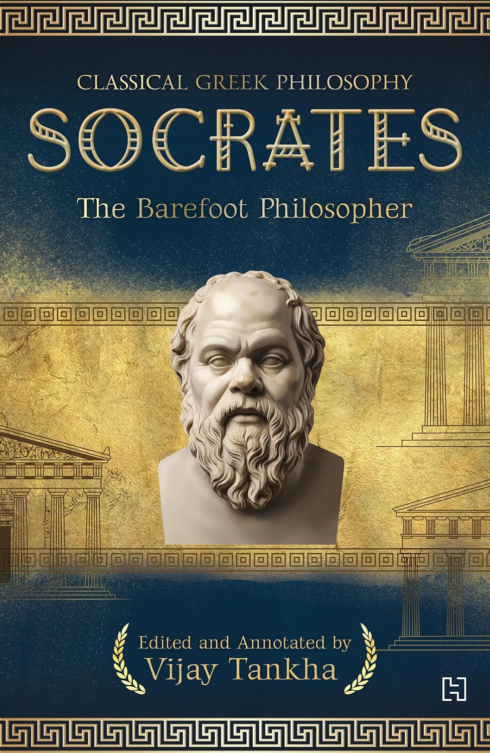 Classical Greek Philosophy: Socrates: the Barefoot Philosopher