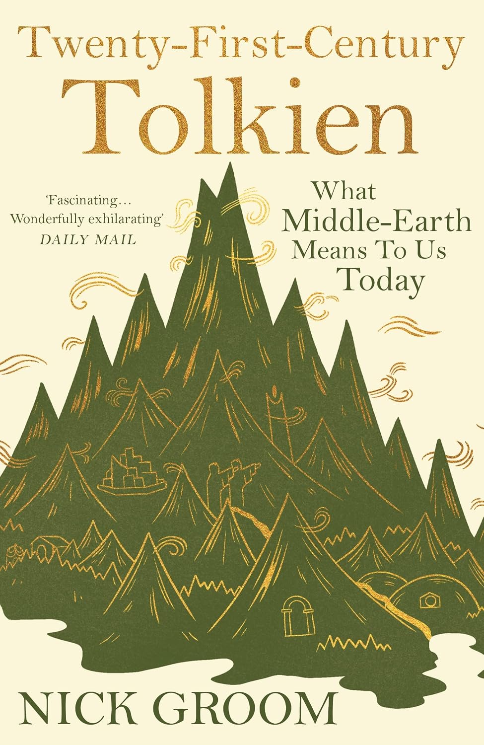 Twenty-First Century Tolkien: What Middle-Earth Means to Us Today