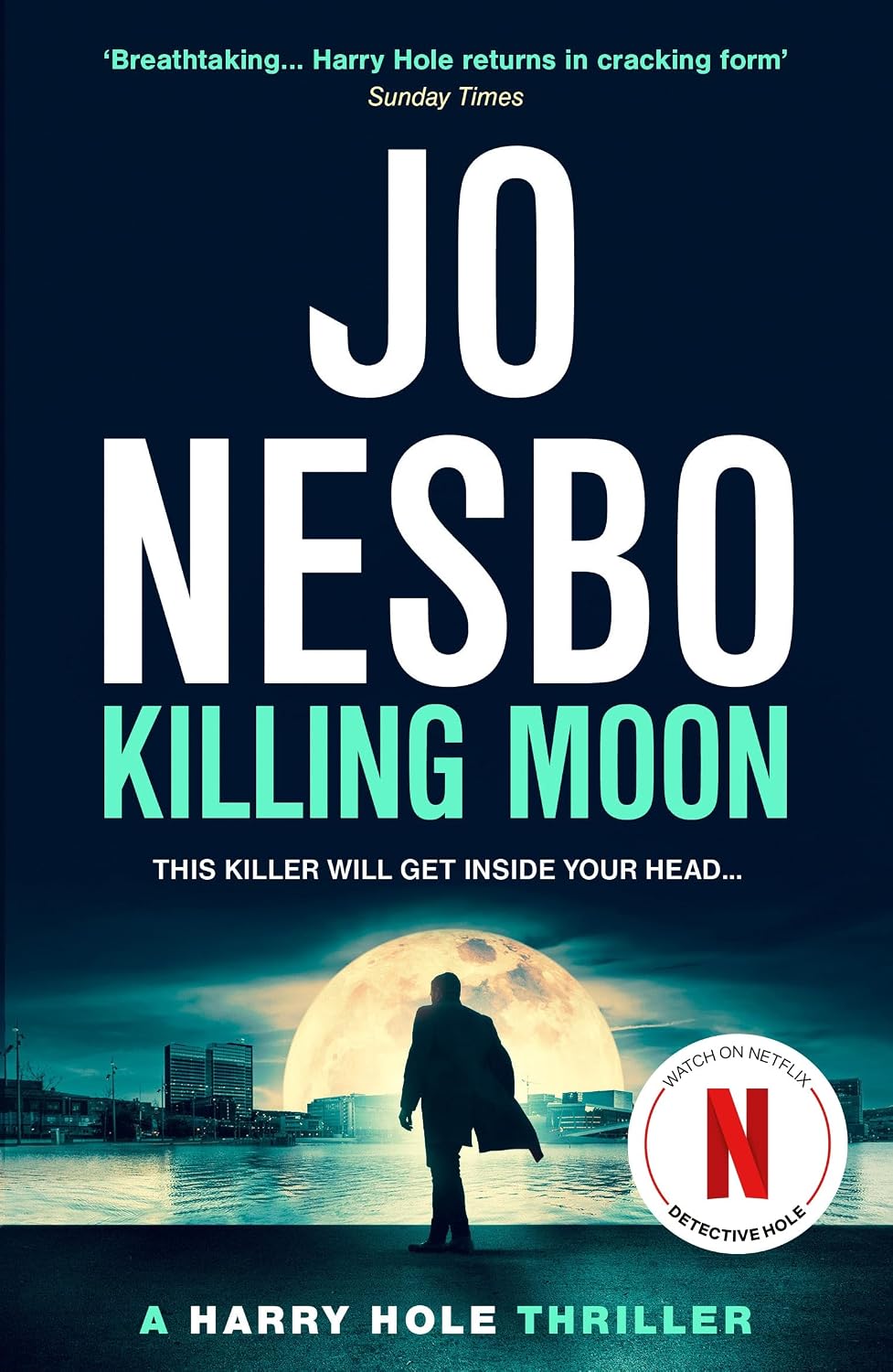 Killing Moon: A Harry Hole Novel