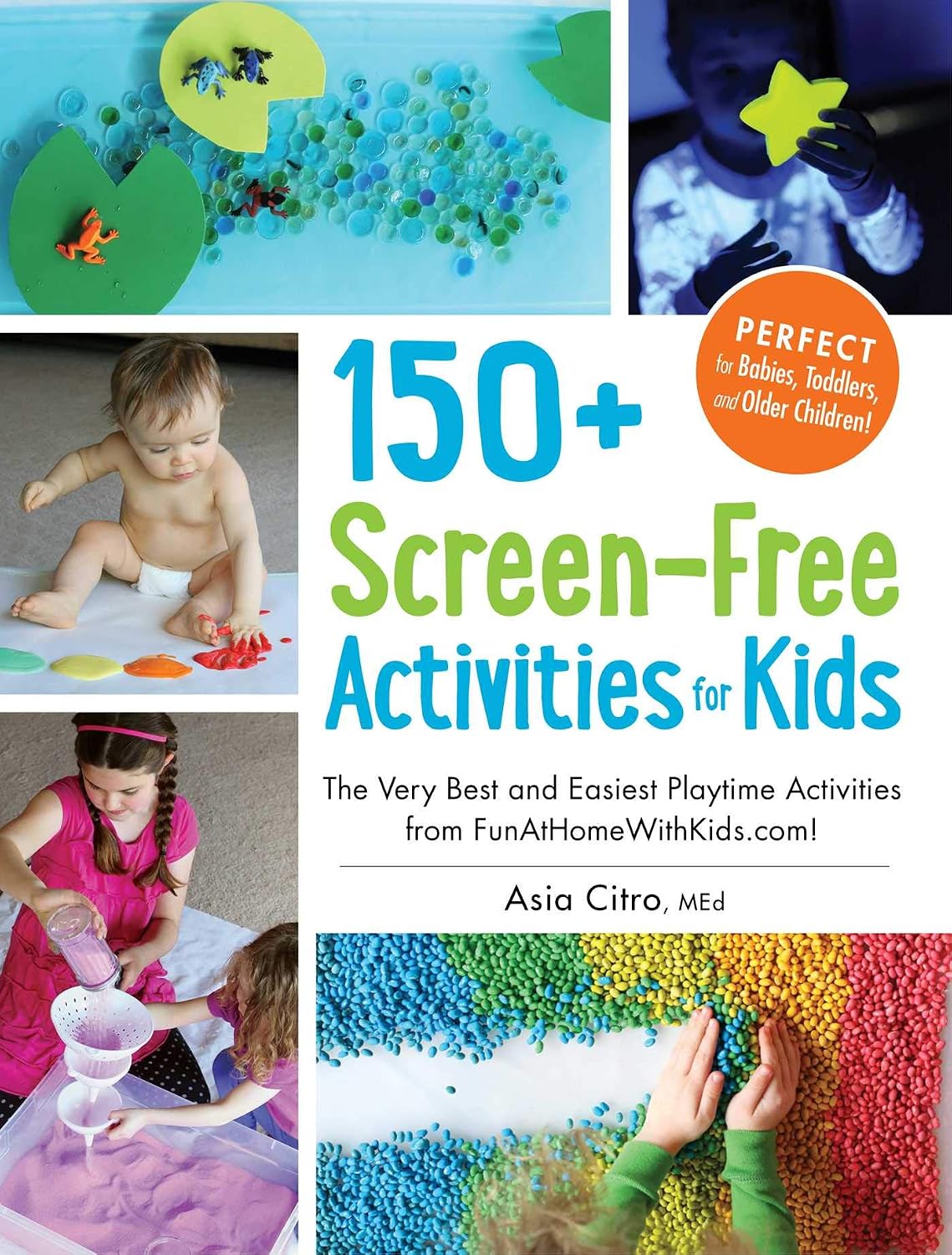 150+ screen-free activities for kids: the very best and easiest playtime activities from FunAtHomeWithKids.com!