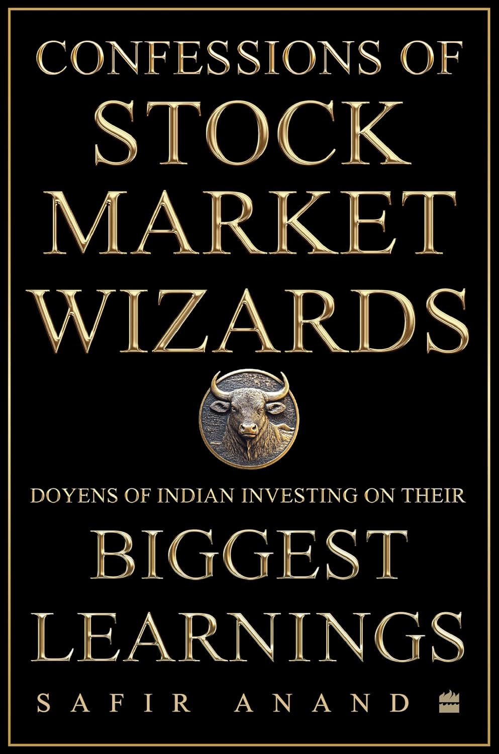 Confessions of Stock Market Wizards: Doyens of Indian Investing on Their Biggest Learnings