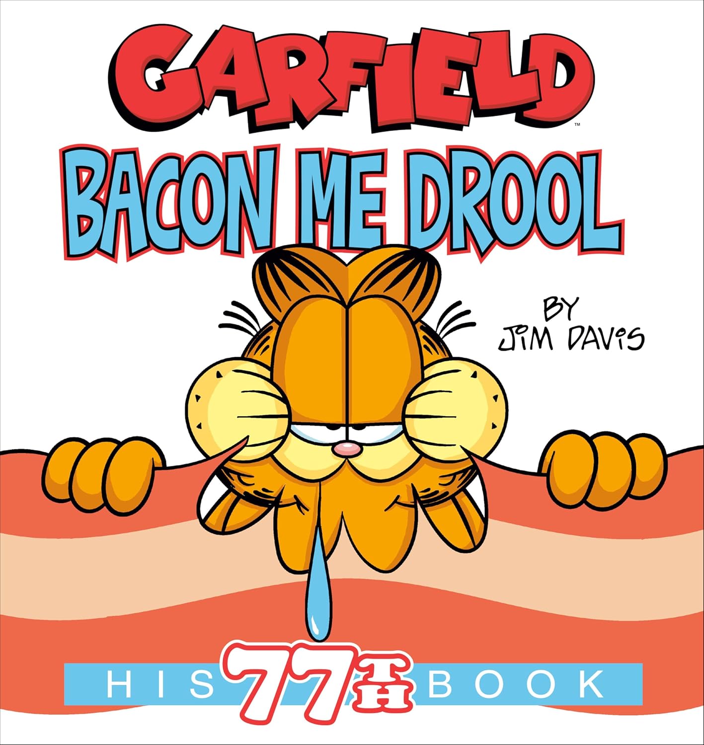 Bacon Me Drool