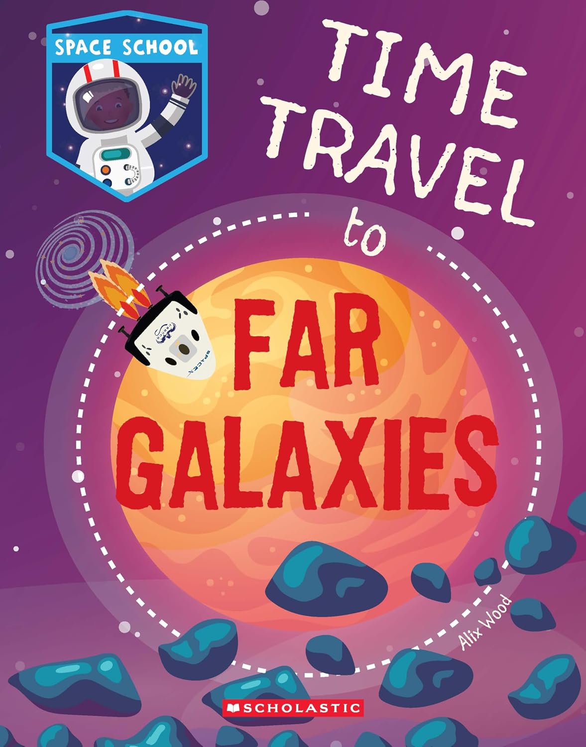 Space School: Time Travel to Far Galaxies