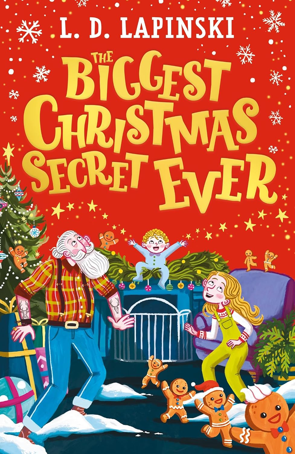 Biggest Christmas Secret Ever: A Hilarious and Heart-Warming Festive Story