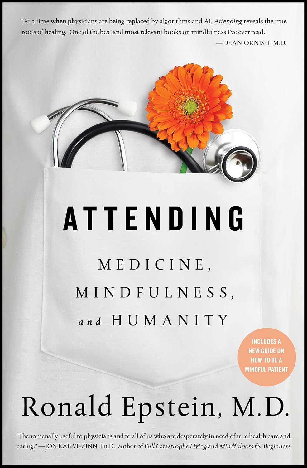Attending: medicine, mindfulness, and humanity