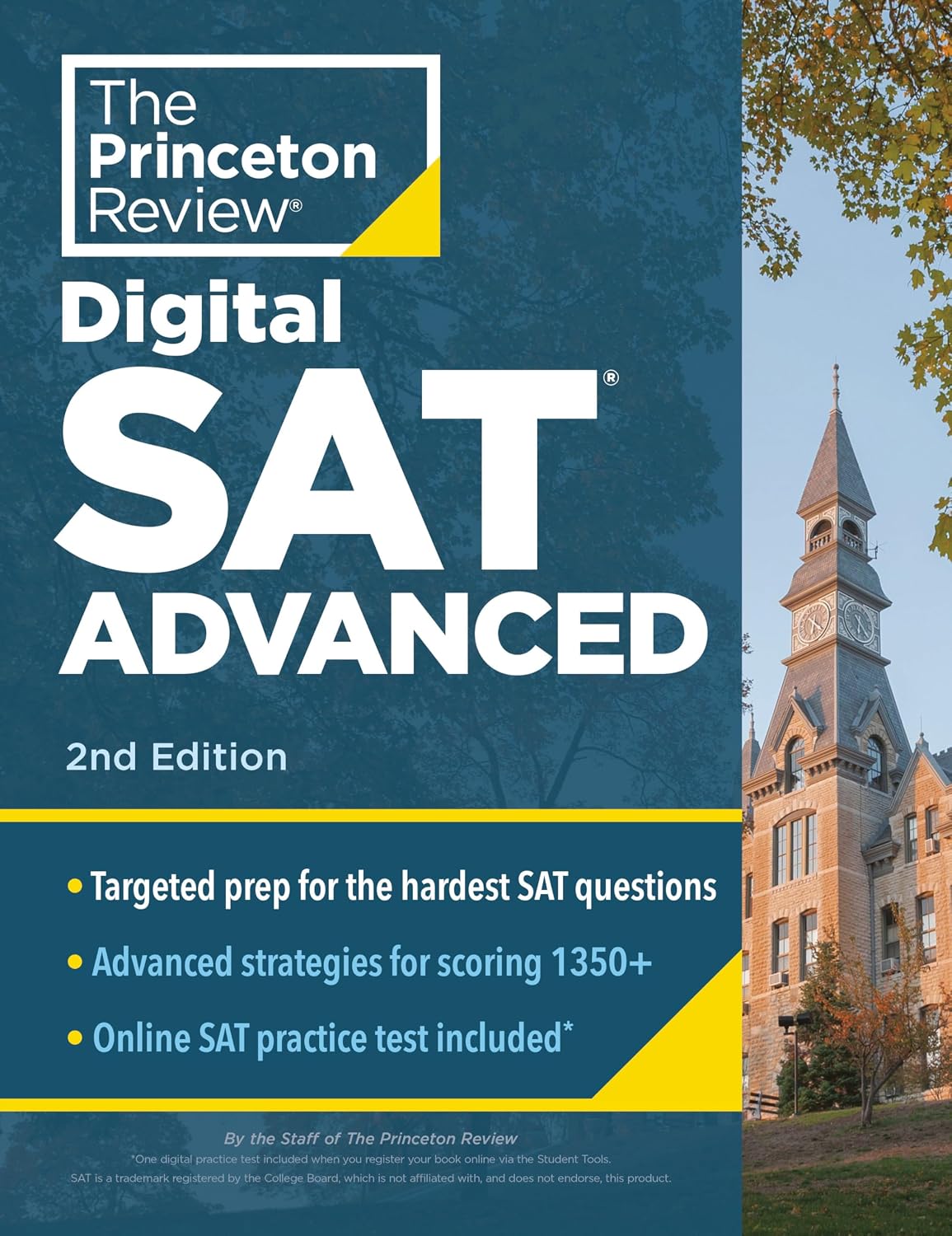 Princeton Review Digital Sat Advanced, 2nd Edition: Prep & Practice for the Hardest Question Types on the Sat