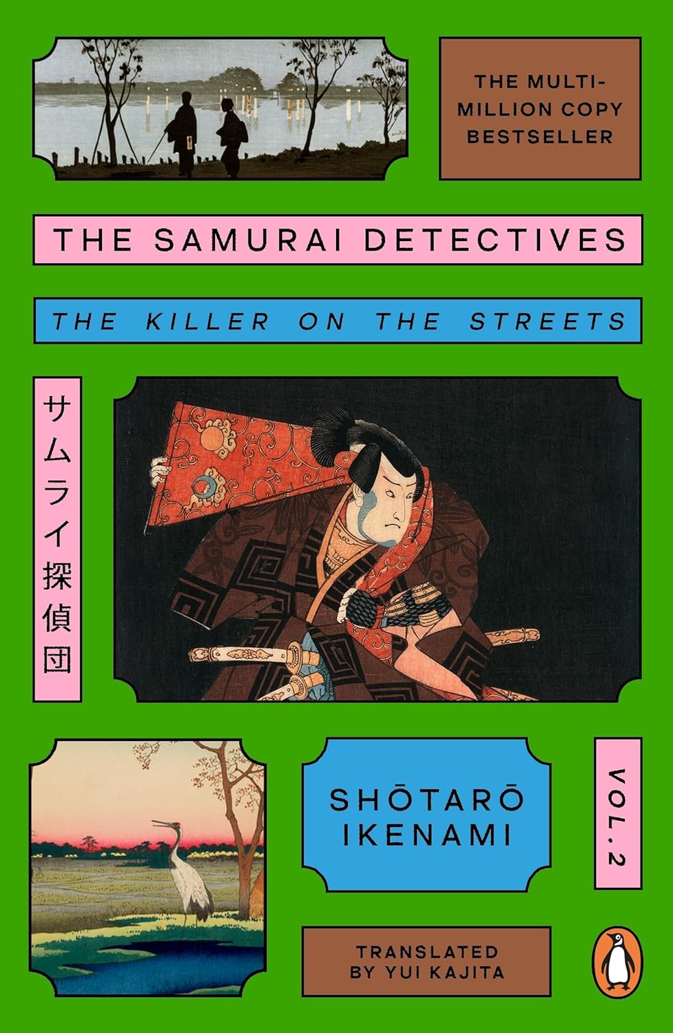 The Samurai Detectives: Volume 2: the Killer on the Streets