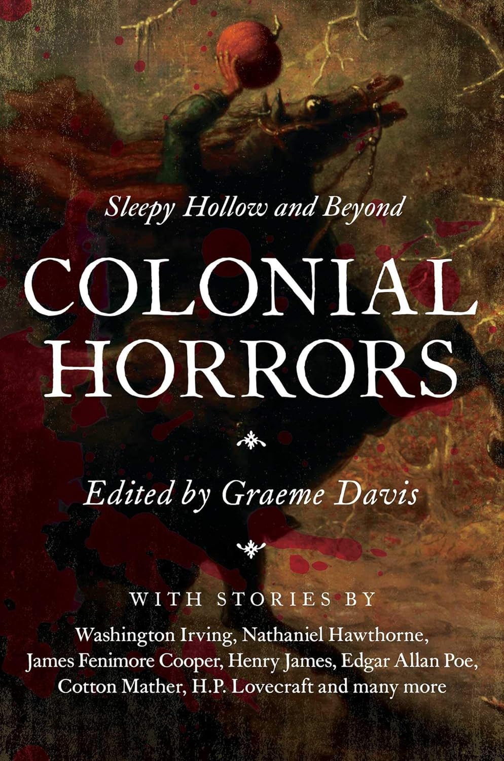 Colonial horrors: Sleepy Hollow and beyond