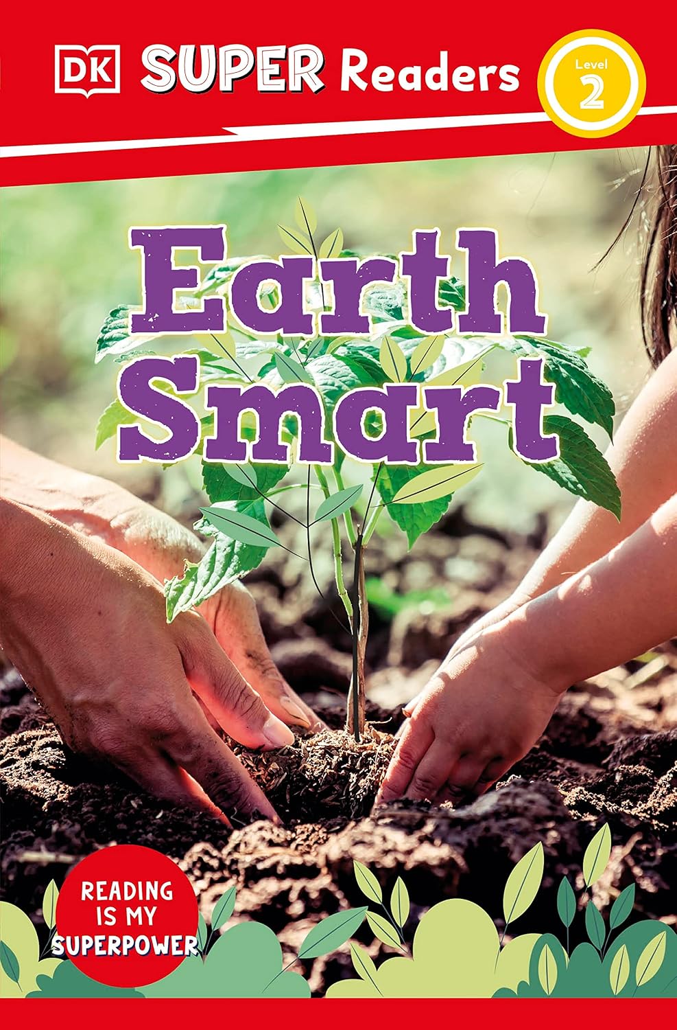 DK Super Readers Level 2: Earth Smart
