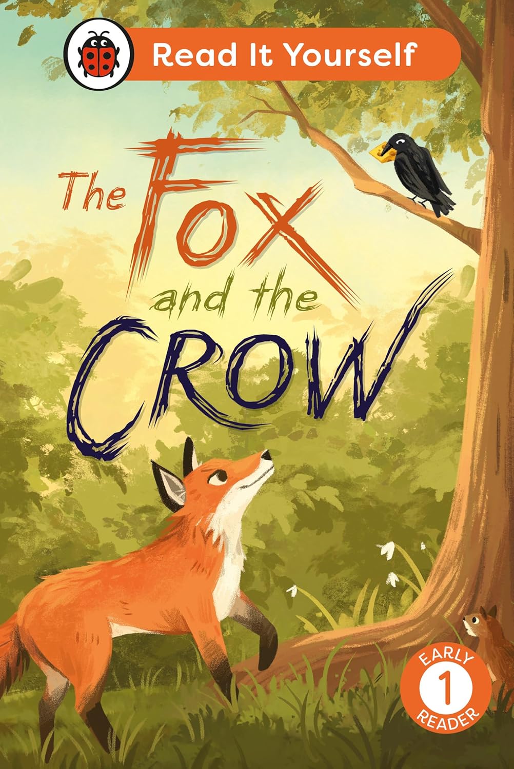 The Fox and the Crow: Read it Yourself - Level 1 Early Reader
