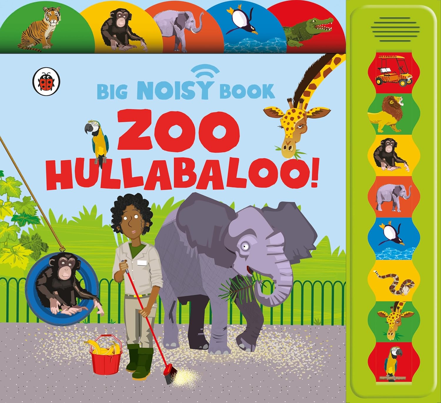 Zoo Hullabaloo! Ladybird Big Noisy Book: (sound Books)