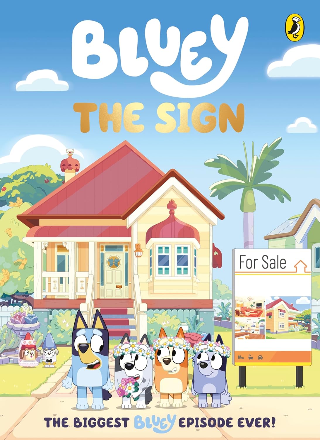 Bluey: the Sign: a 112-page Full-colour Illustrated Chapter Book