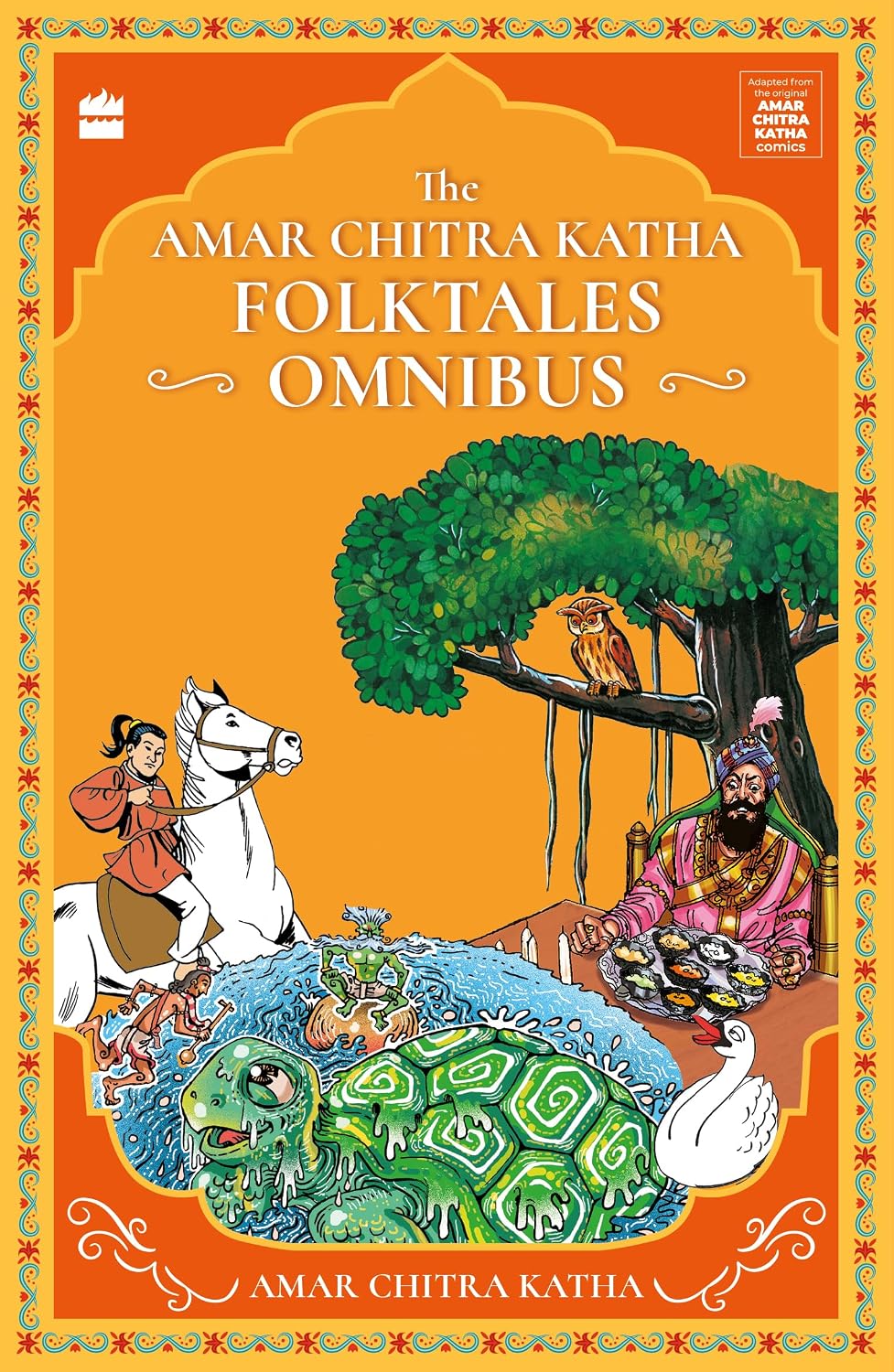The Amar Chitra Katha Folktales Omnibus (the Amar Chitra Katha Collection)