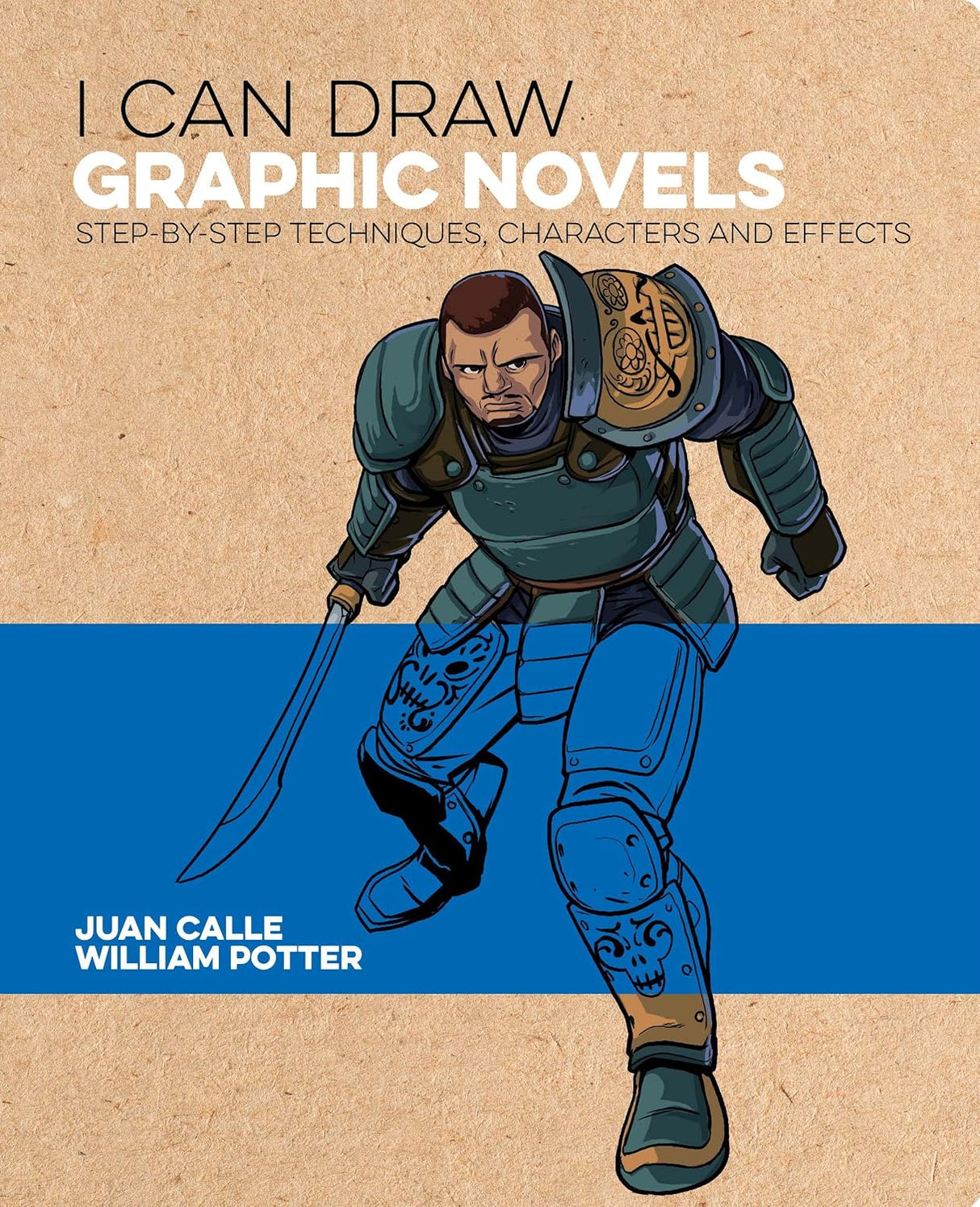 I Can Draw Graphic Novels: Step-By-Step Techniques, Characters and Effects