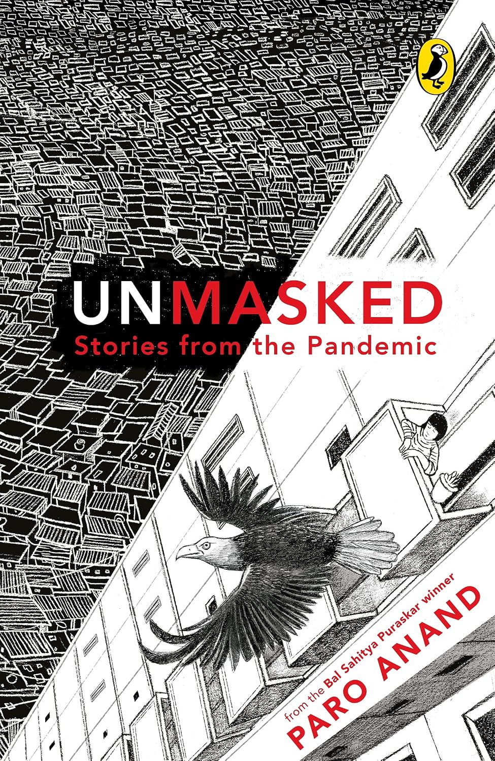Unmasked: Stories from the Pandemic