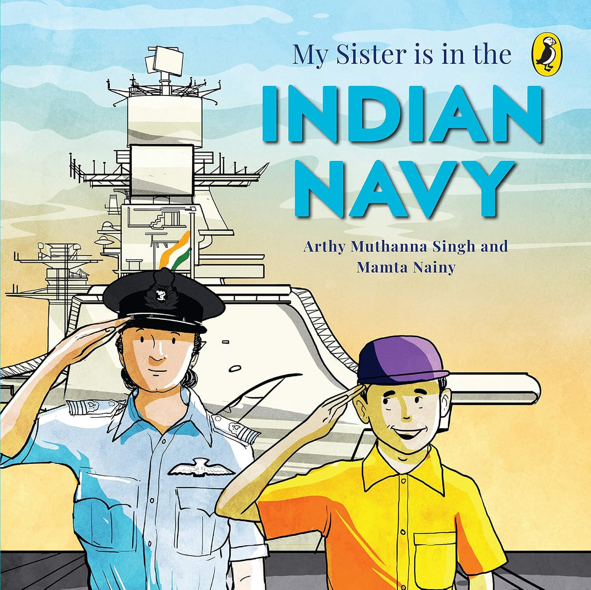 My Sister Is in the Indian Navy