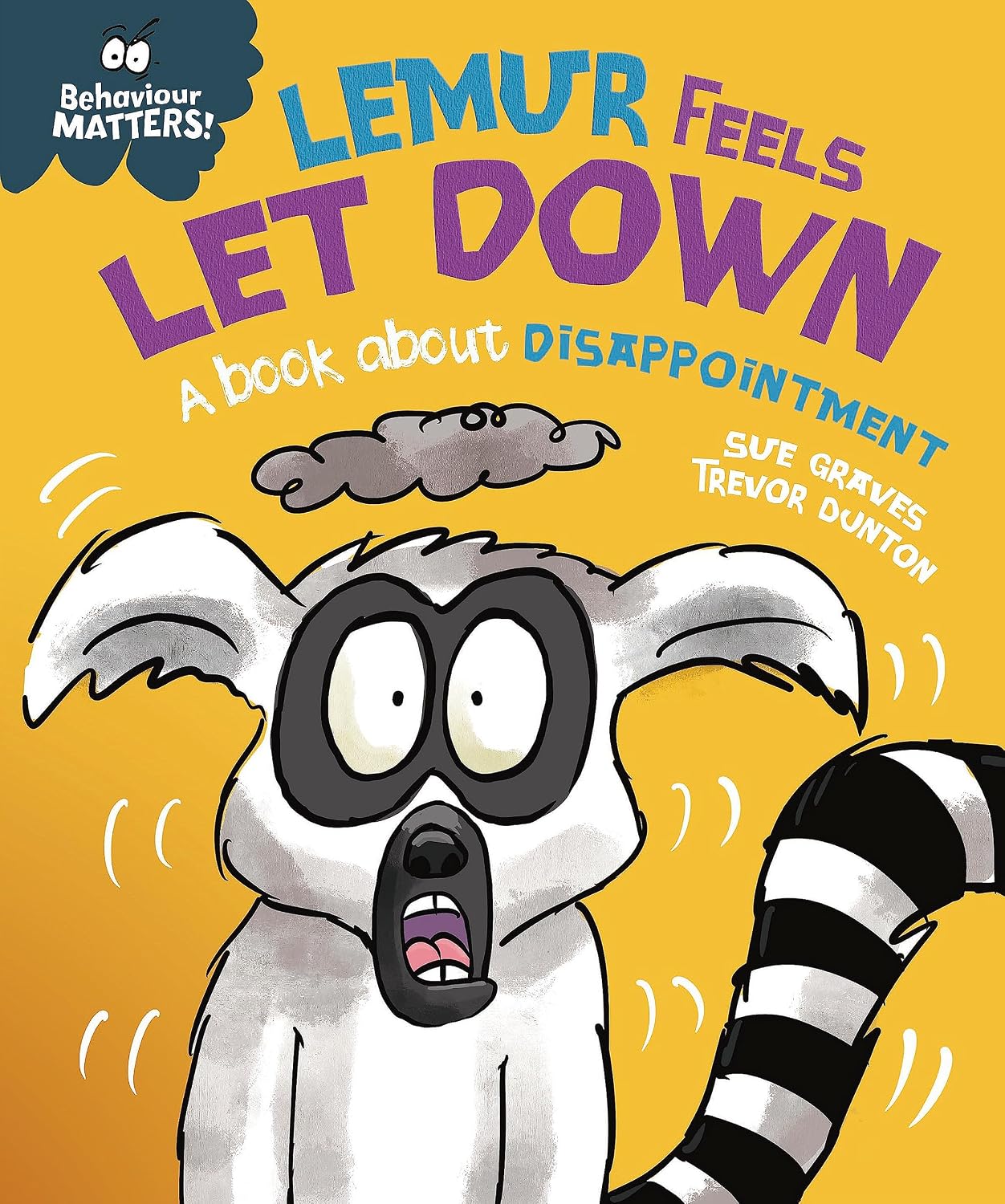 Behaviour Matters: Lemur Feels Let Down - a Book About Disappointment