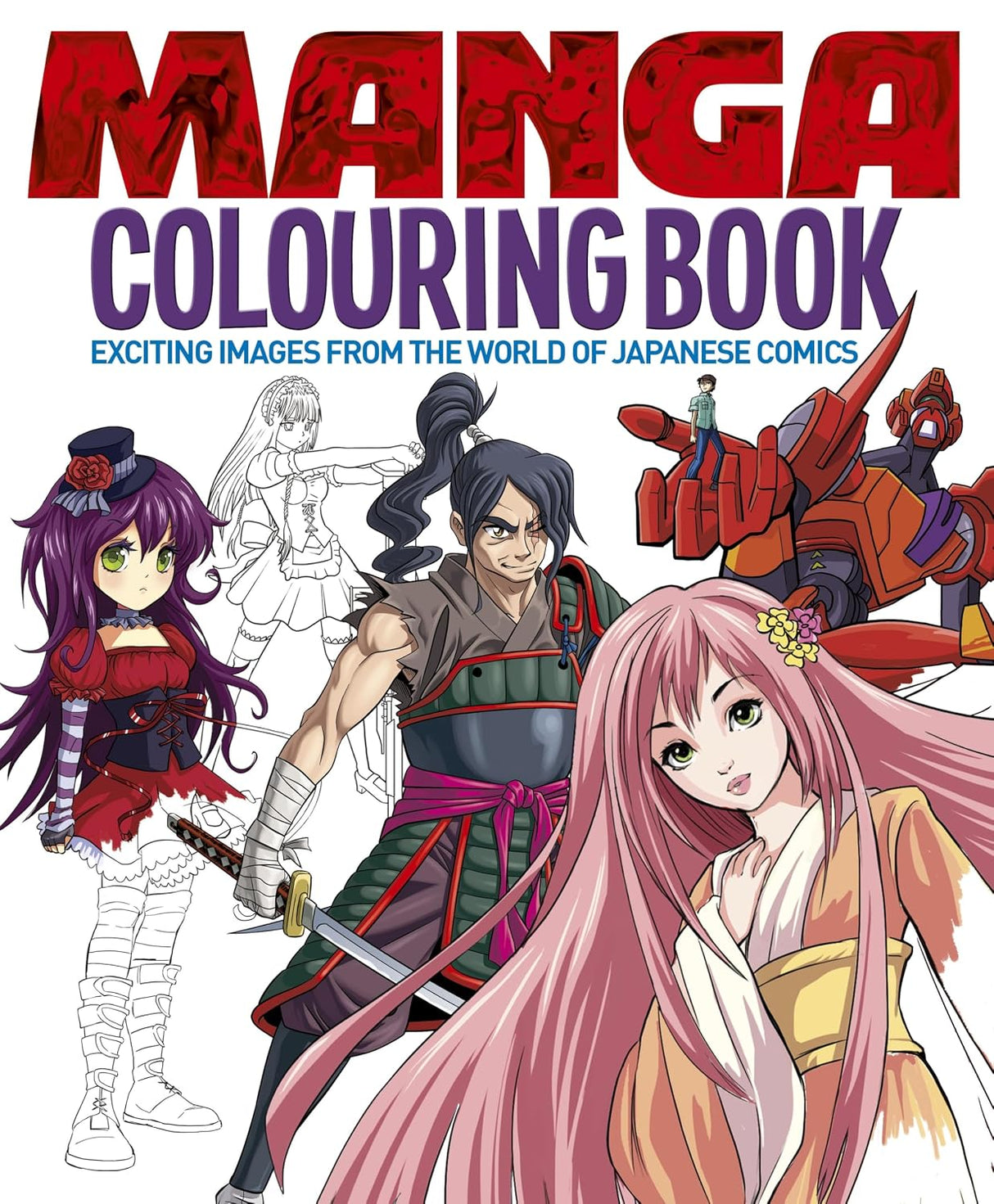 Manga Colouring Book: Exciting Images from the World of Japanese Comics