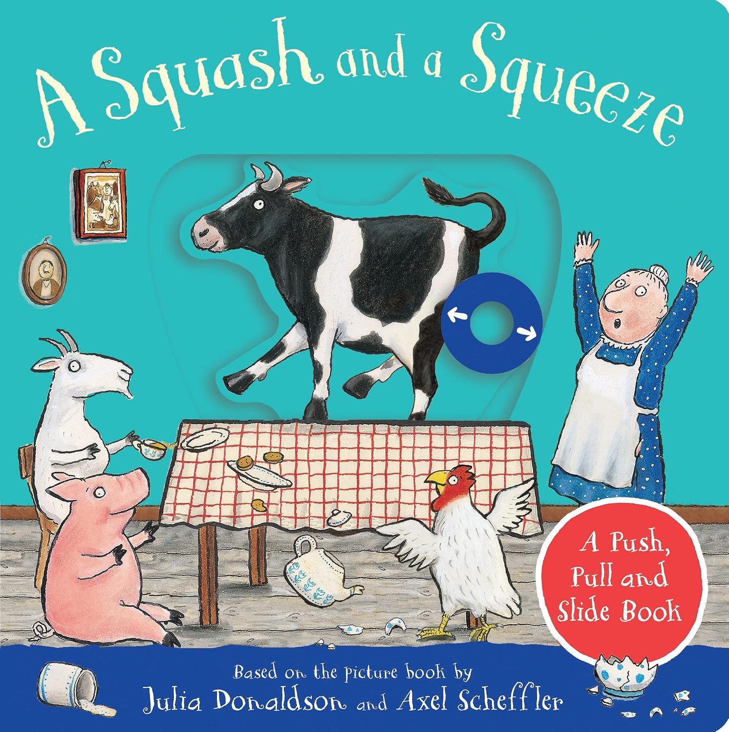 A Squash and a Squeeze: a Push, Pull and Slide Book