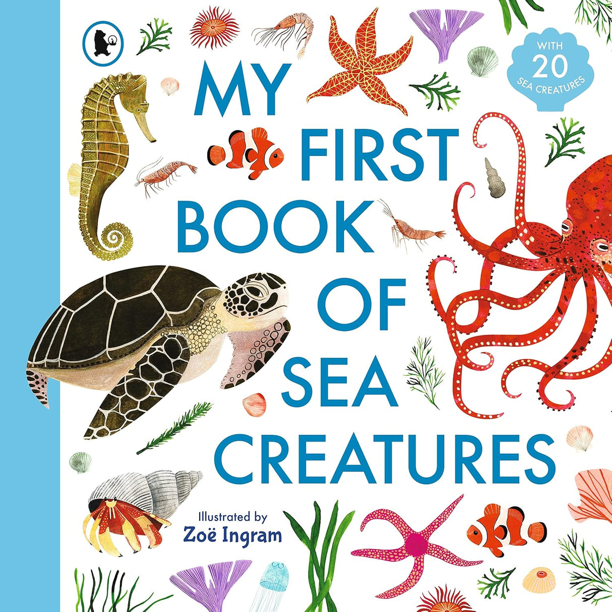 My First Book of Sea Creatures (Zoe Ingram's My First Book of...)