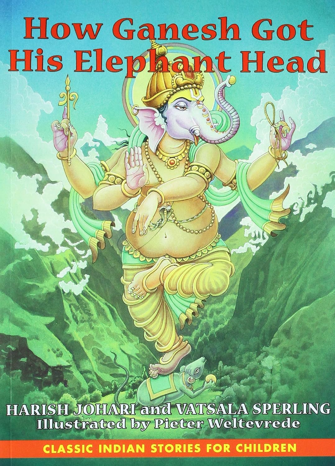 How Ganesh Got His Elephant Head