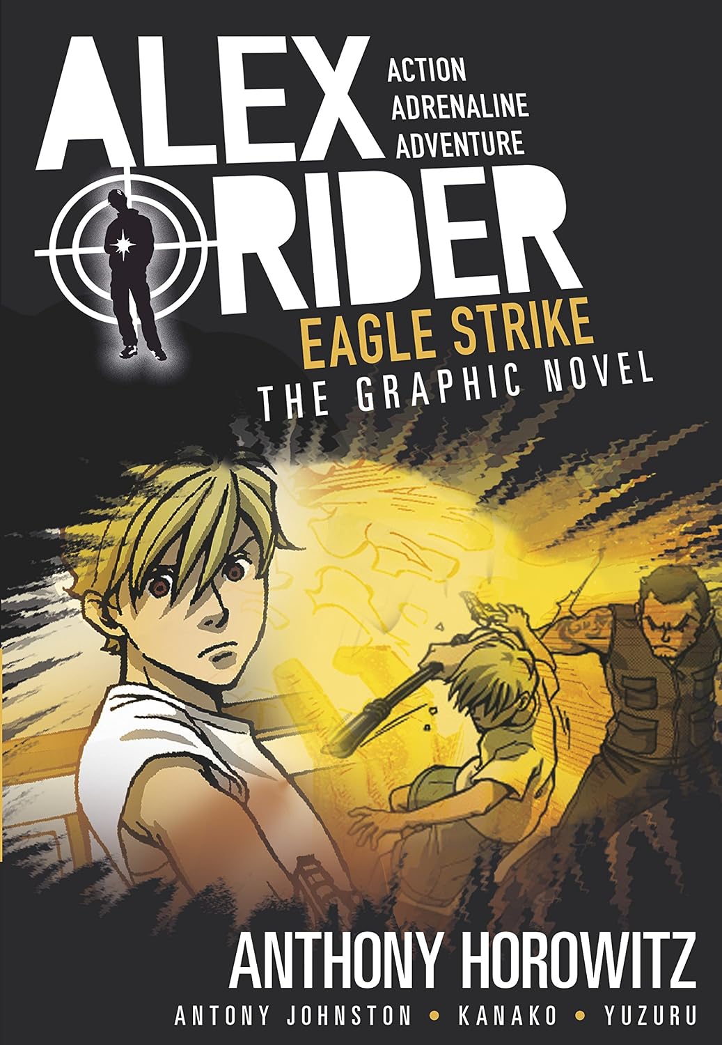 Eagle Strike: The Graphic Novel