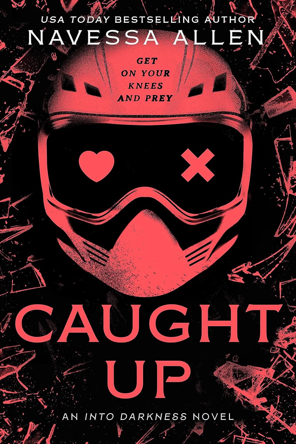 Caught Up: An Into Darkness Novel