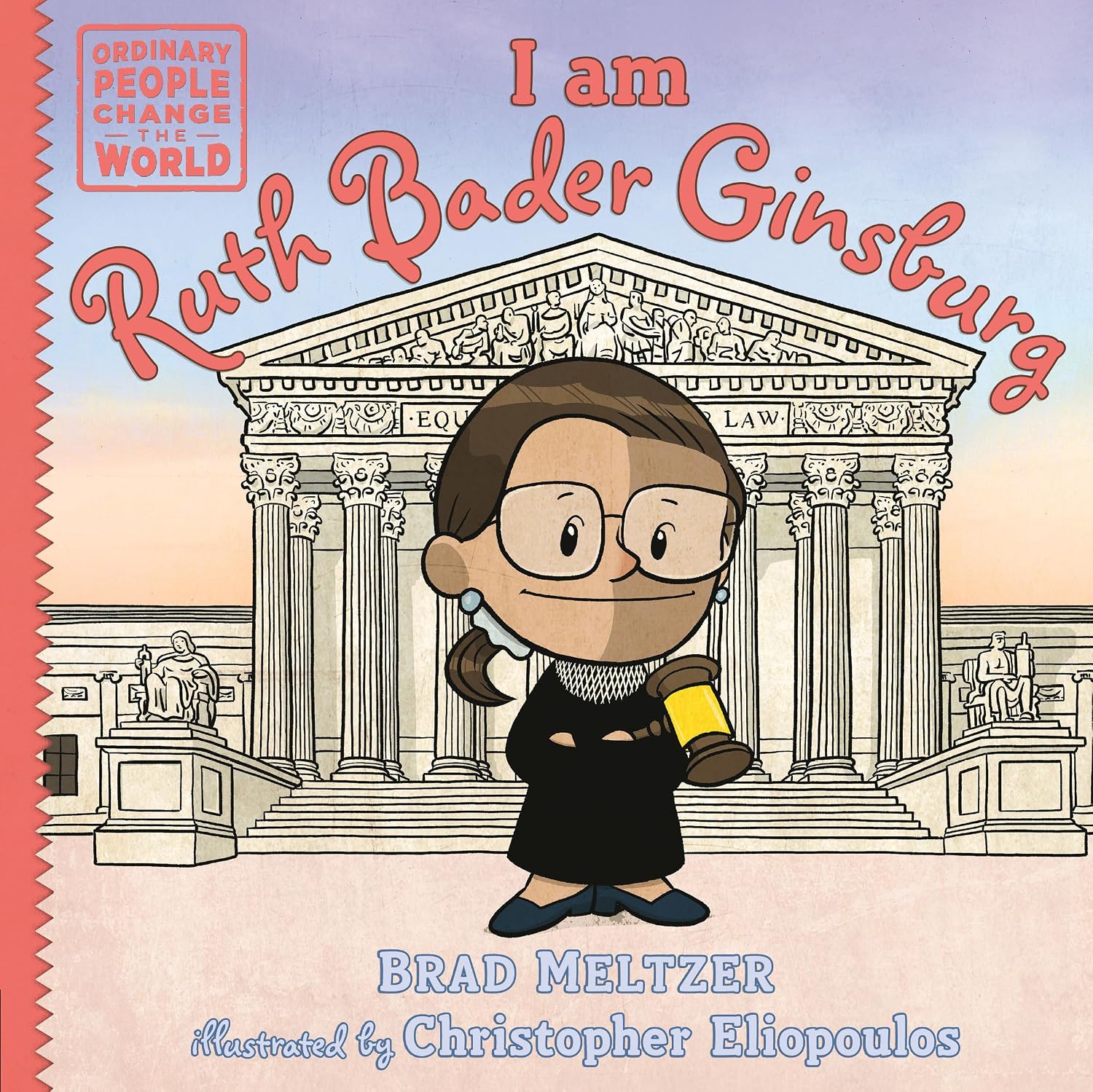 I Am Ruth Bader Ginsburg