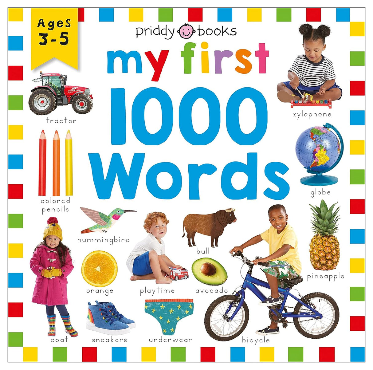 Priddy Learning : My First 1000 Words: A photographic catalog of baby's first words