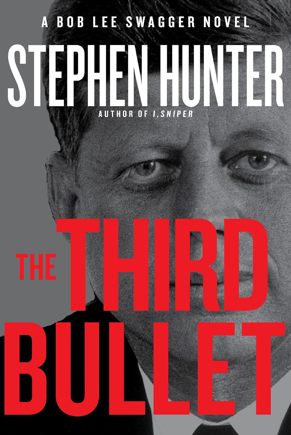 The third bullet: a Bob Lee Swagger novel