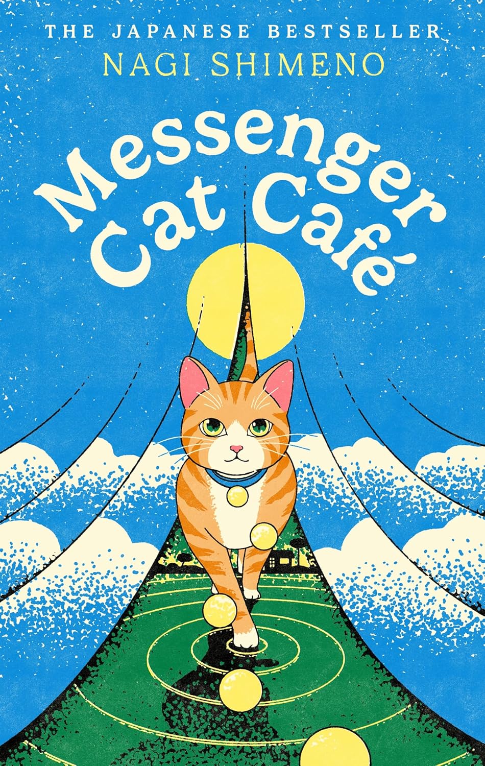Messenger Cat Café: a Magical Japanese Tale About Unbreakable Bonds With Our Cats