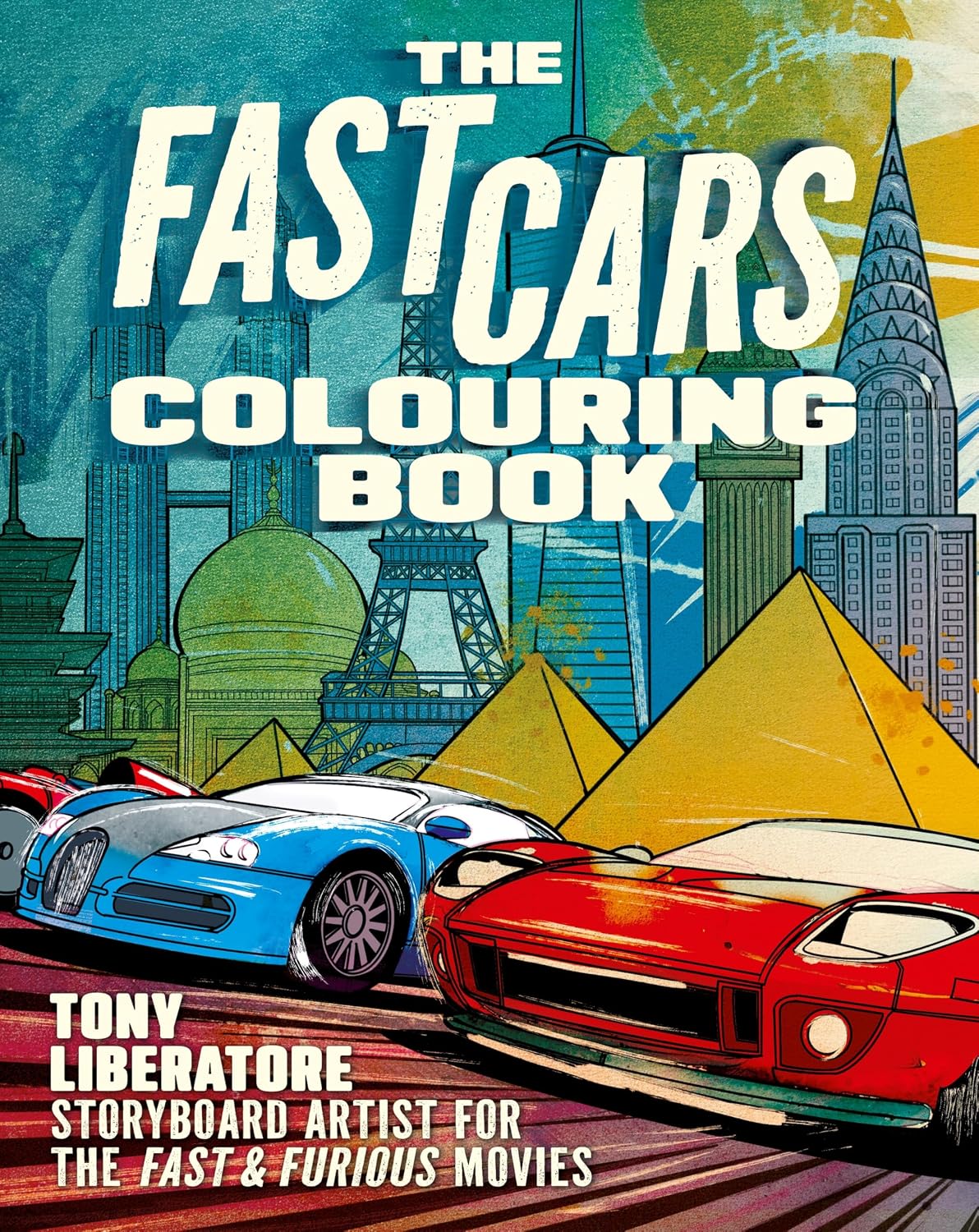 The Fast Cars Colouring Book