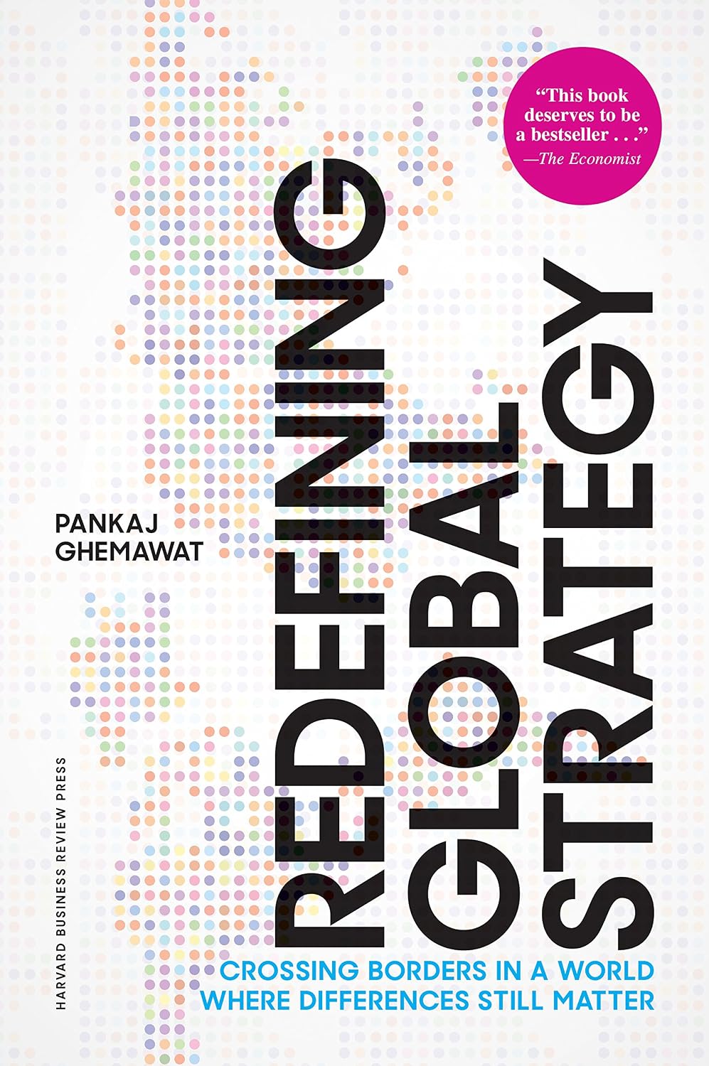 Redefining Global Strategy, With a New Introduction