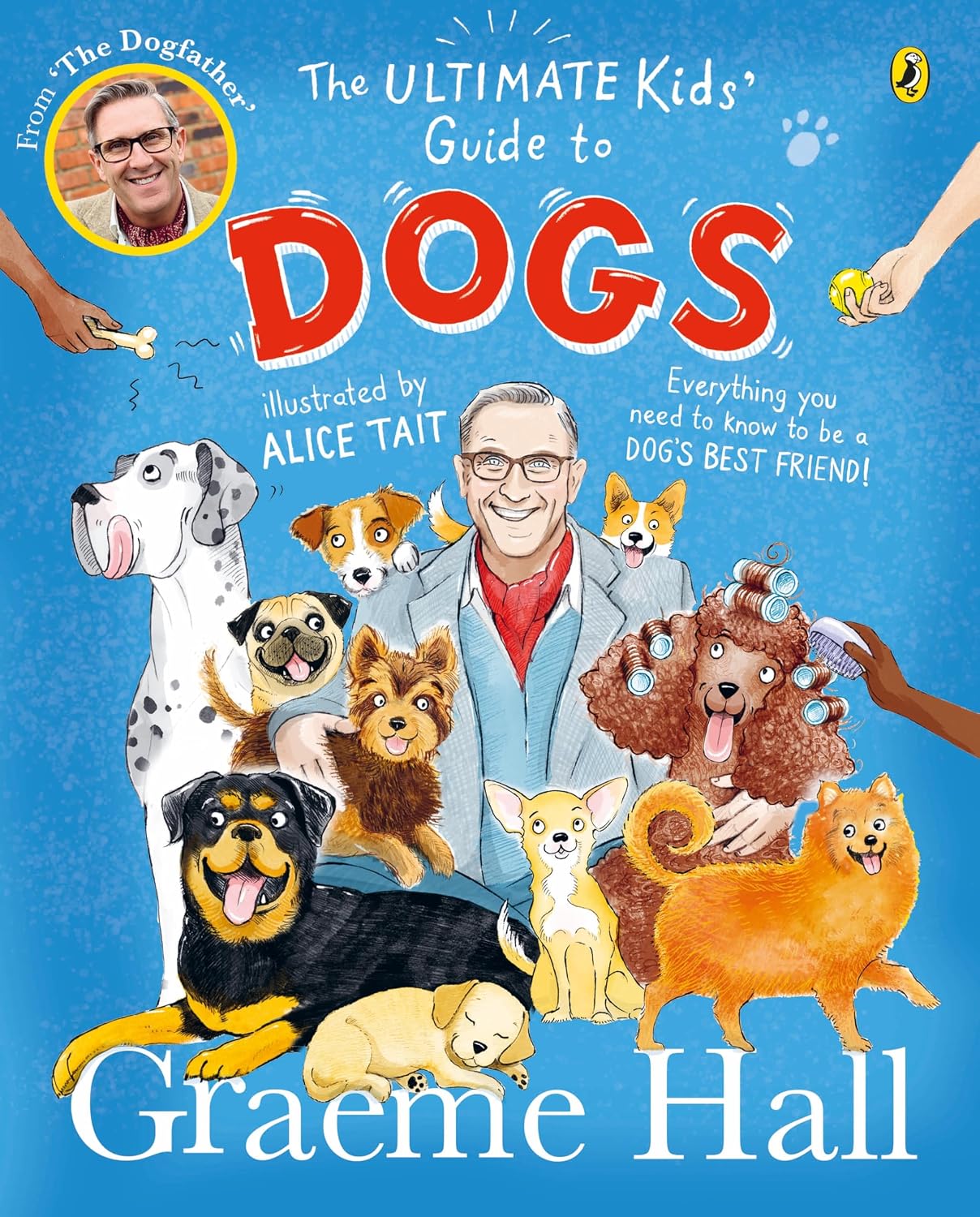 The Ultimate Kids' Guide to Dogs