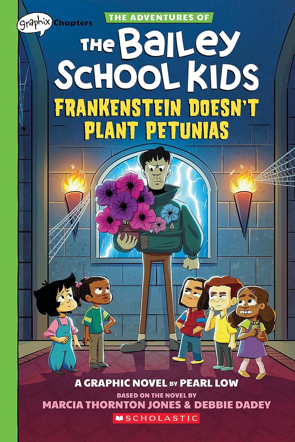 Frankenstein Doesn't Plant Petunias: a Graphix Chapters Book