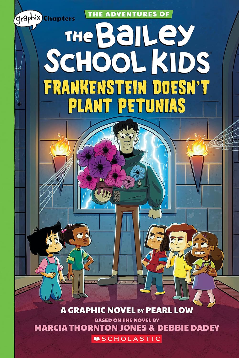 Frankenstein Doesn't Plant Petunias: a Graphix Chapters Book
