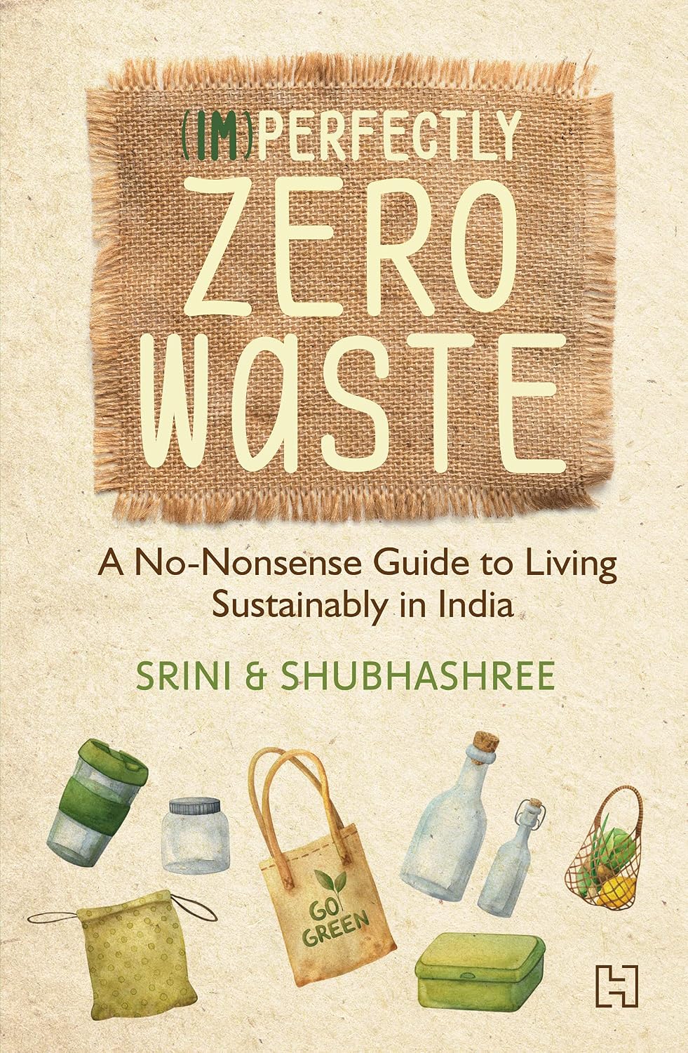 (Im)perfectly Zero Waste