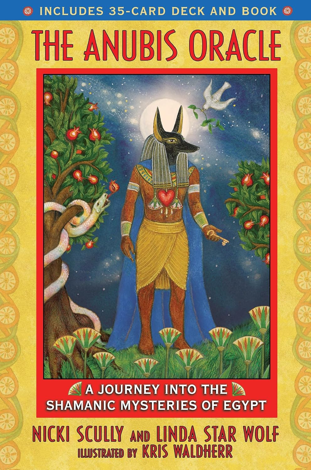 The anubis oracle: a journey into the shamanic mysteries of Egypt