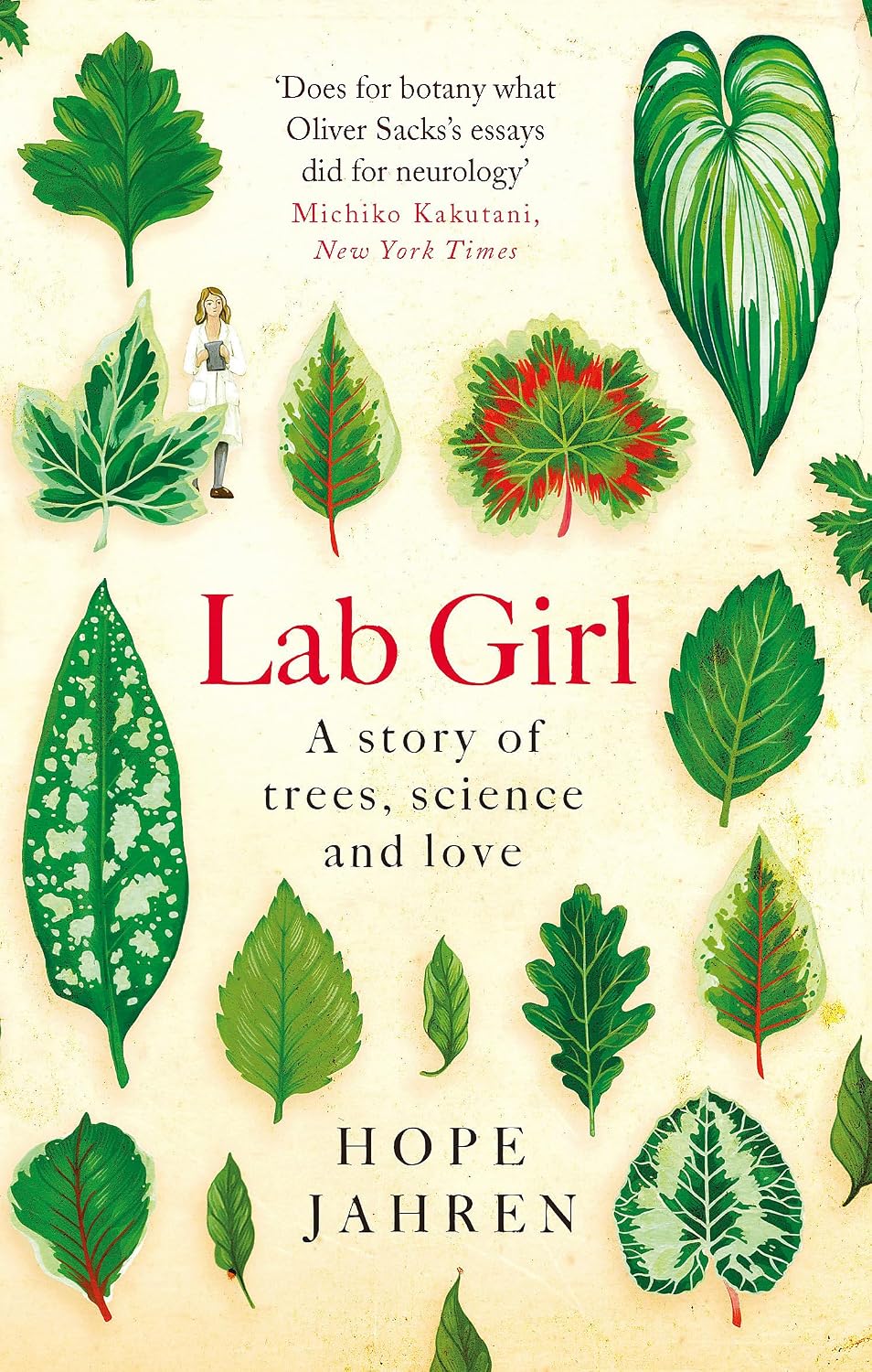 Lab Girl: A Story of Trees, Science and Love