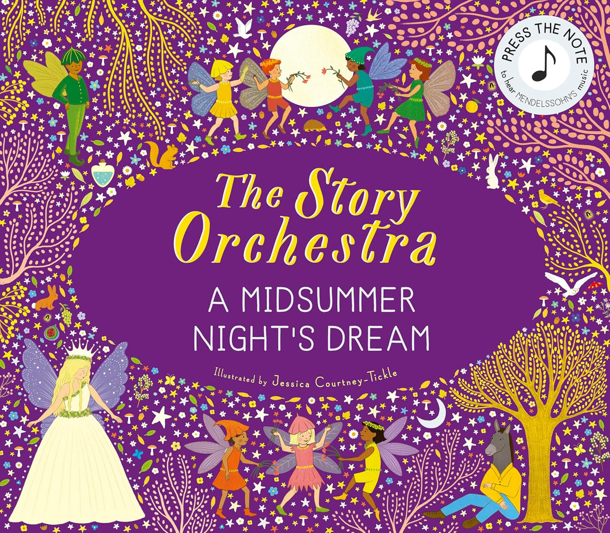 The Story Orchestra: A Midsummer Night's Dream