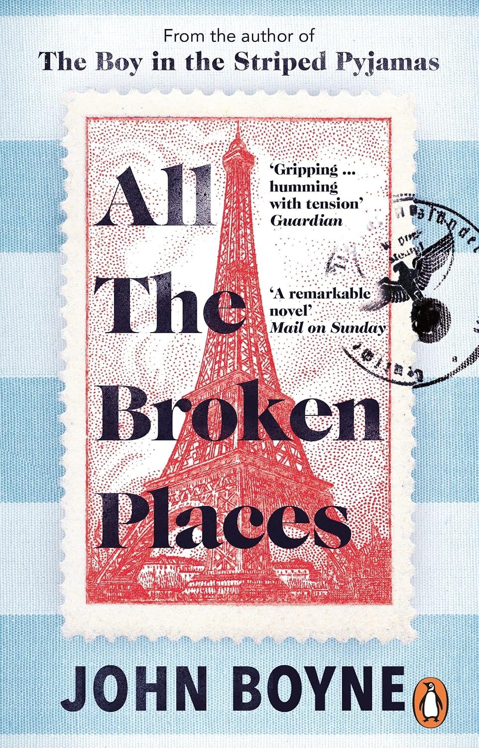 All the Broken Places: The Sequel to the Boy in the Striped Pyjamas