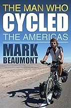 The Man Who Cycled the Americas