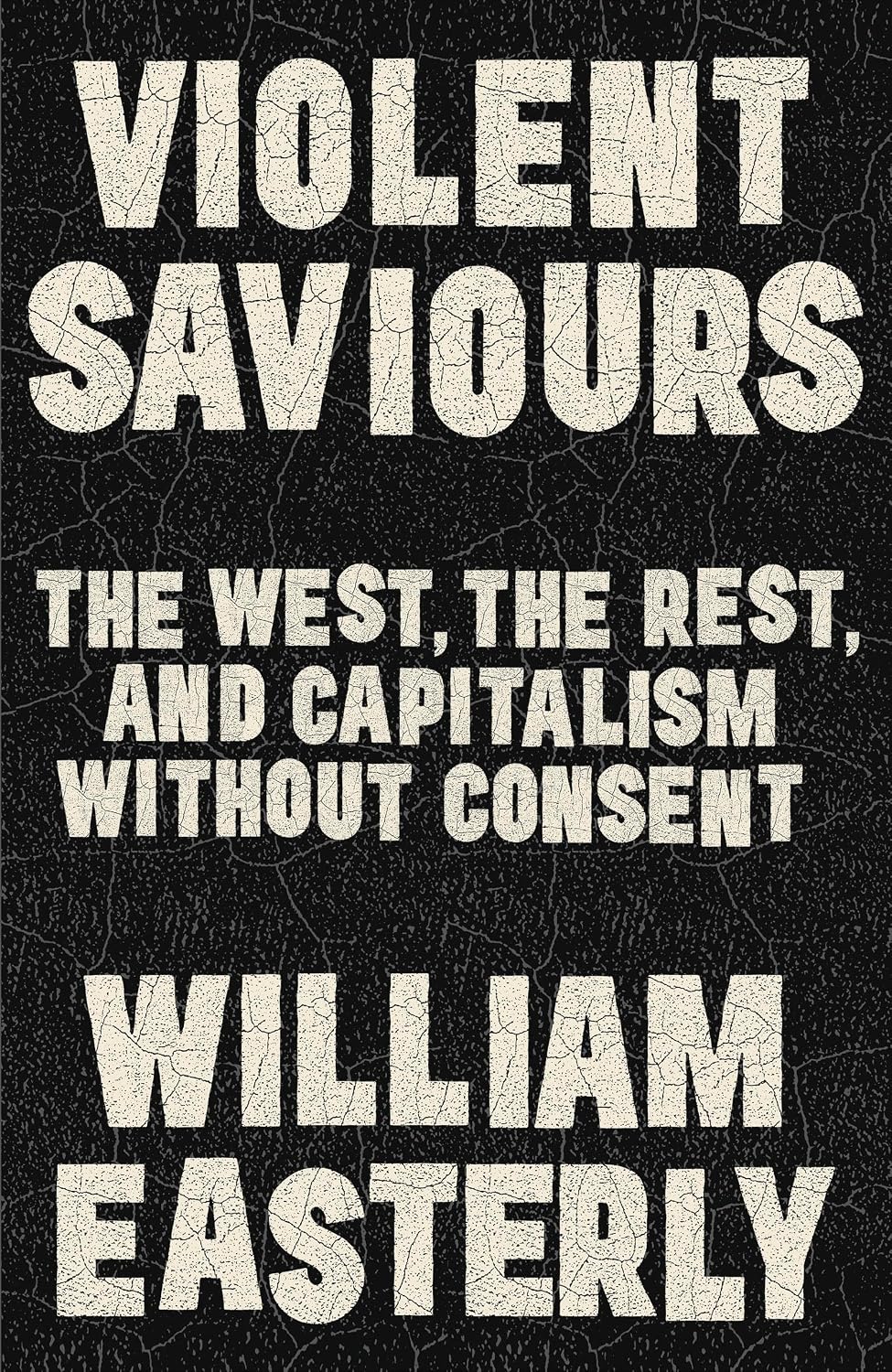 Violent Saviours