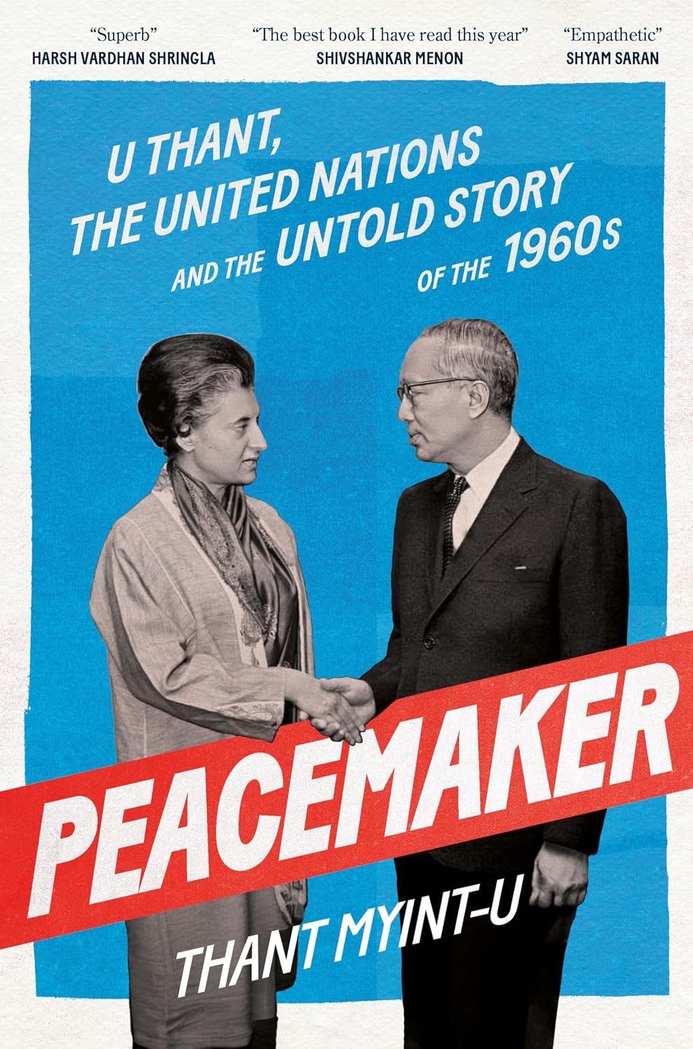 Peacemaker: U Thant