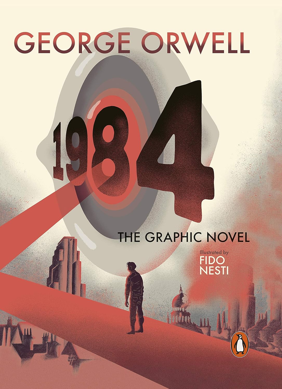 Nineteen Eighty-four: the Graphic Novel