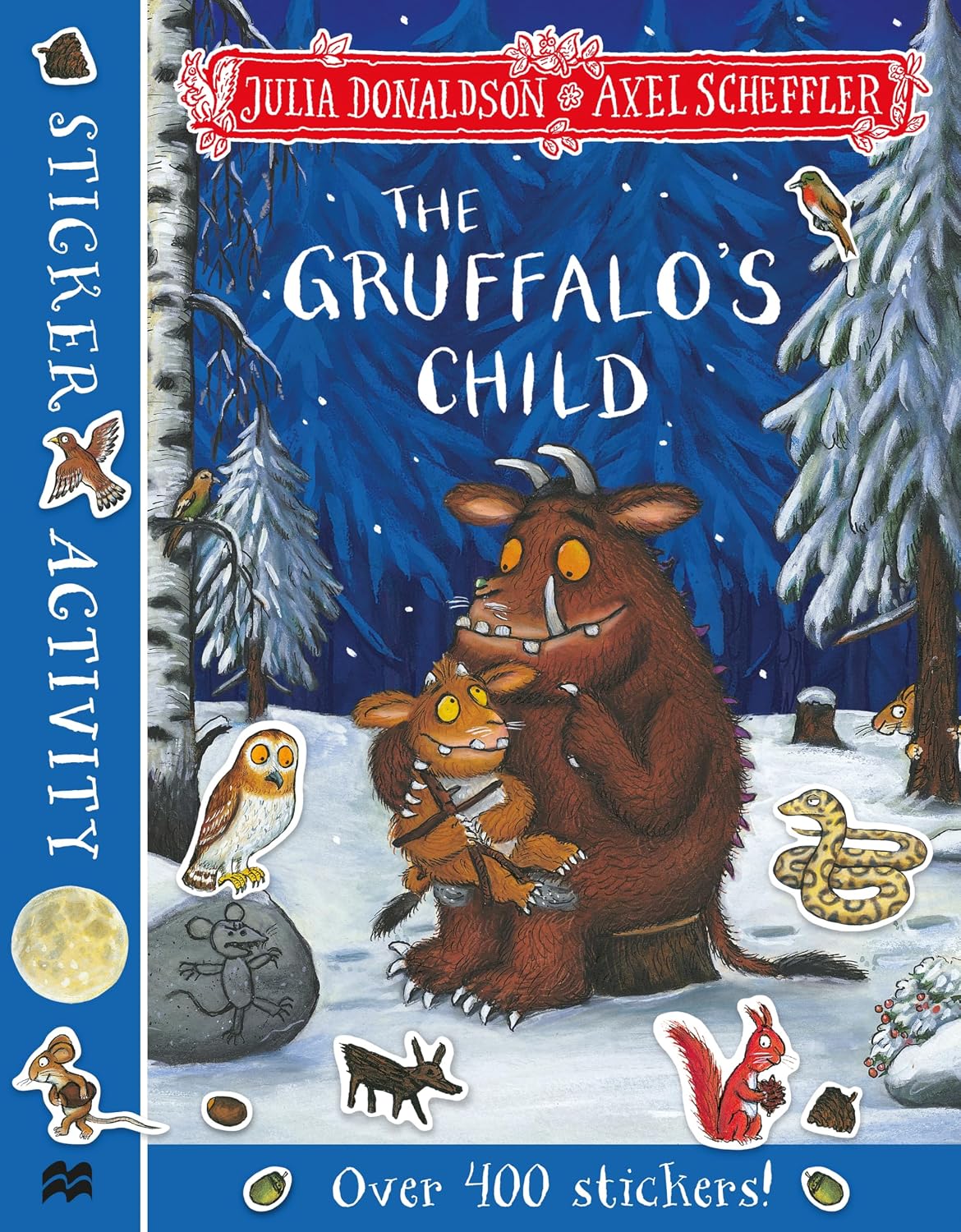 The Gruffalo's Child Sticker Book: Perfect for Little Ones at Christmas! (aziza's Secret Fairy Door, 43)