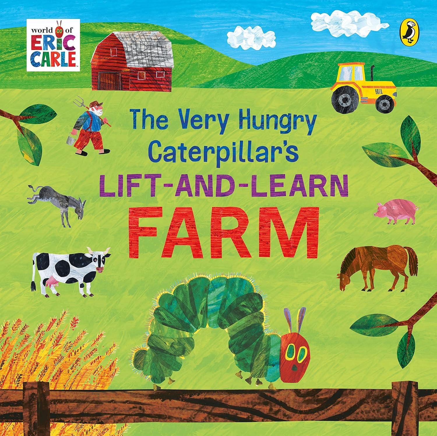 The Very Hungry Caterpillar’s Lift and Learn: Farm: an Interactive, Lift-the-flap Board Book for Babies and Toddlers
