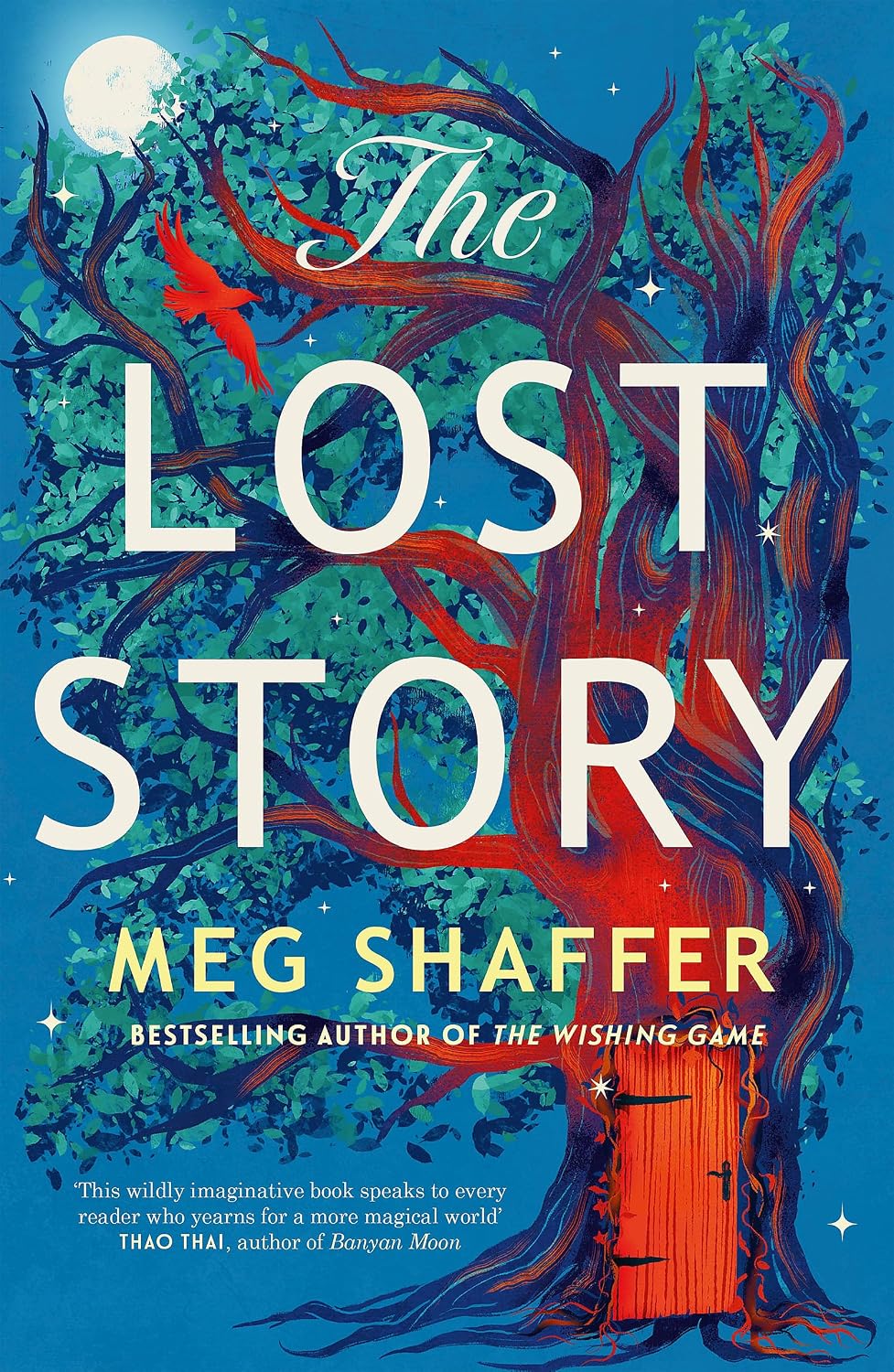 Lost Story: The Gorgeous, Heartwarming Grown-Up Fairytale by the Beloved Author of the Wishing Game
