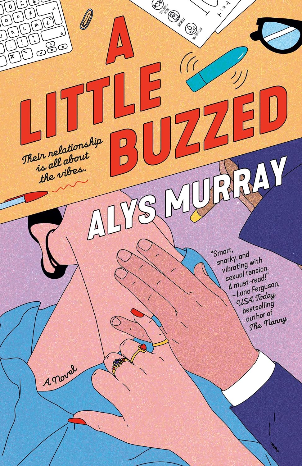 A Little Buzzed